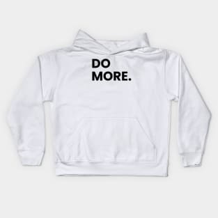 Do more Kids Hoodie